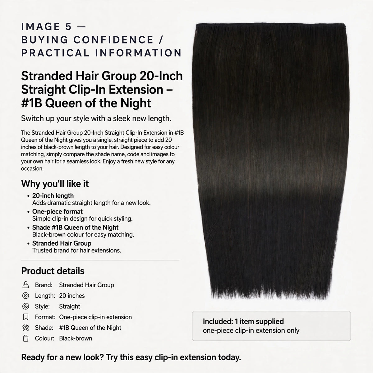 Information about the 20-inch length, one-piece clip-in design, and black-brown shade #1B Queen of the Night