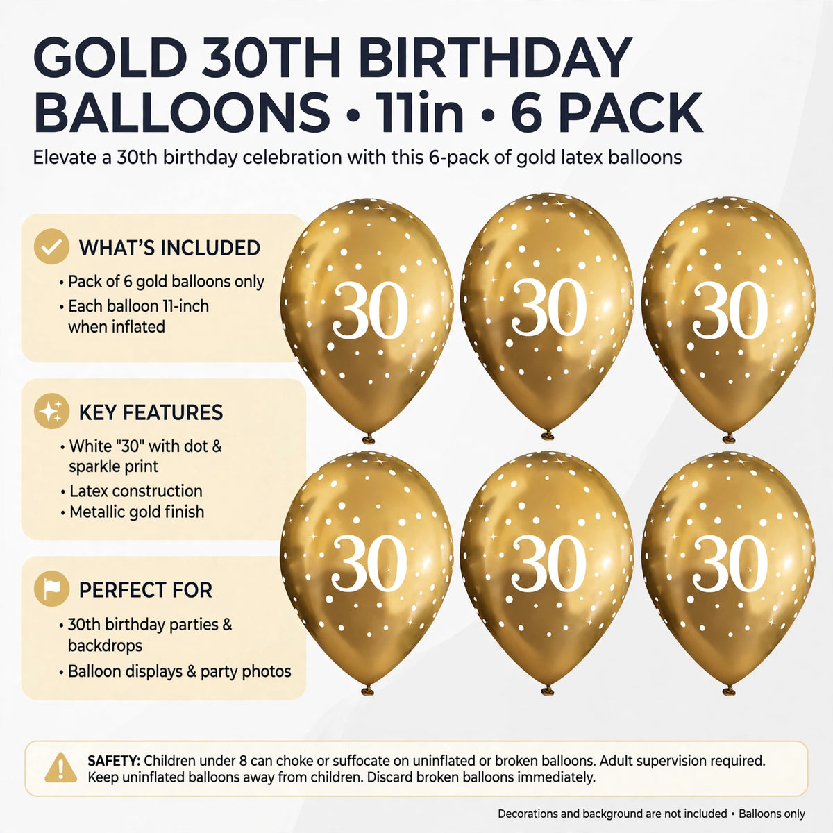 Safety information for the gold 30th birthday balloons regarding supervision and choking hazards