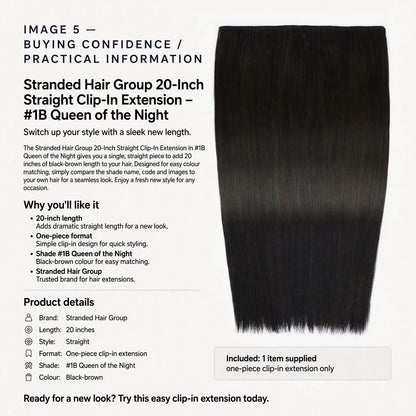 Information about the 20-inch length, one-piece clip-in design, and black-brown shade #1B Queen of the Night