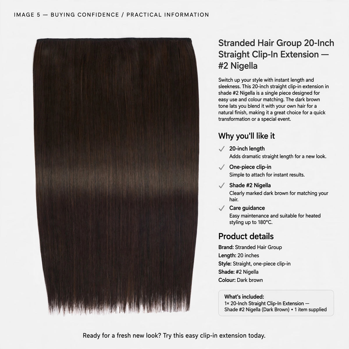 Information on easy attachment, colour matching, and heat styling up to 180°C