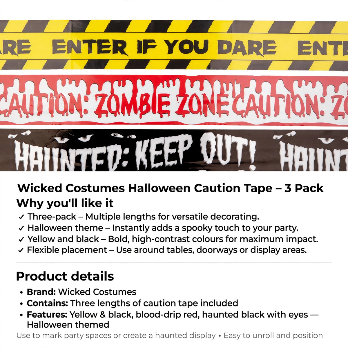 Three lengths of yellow and black caution tape for Halloween party decoration