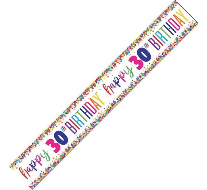 Happy 30th Birthday Foil Banner Multi-Coloured Confetti 9 Foot Long | Merthyr Tydfil | Why Not Shop Online