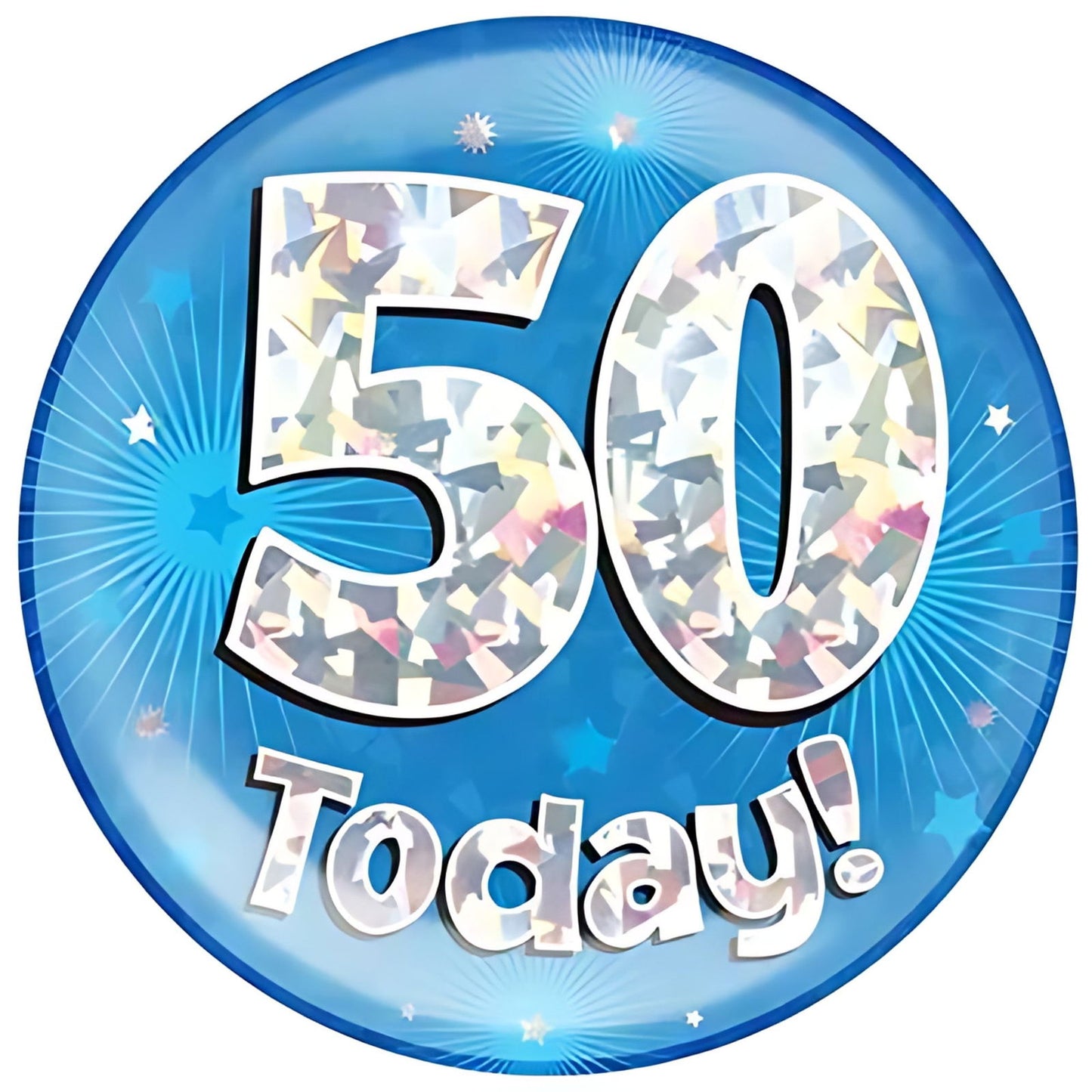 50 Today Blue Jumbo Birthday Badges 6 Inches | Why Not Shop