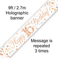 9ft Sparkling Fizz 16th Birthday Banner White & Rose Gold