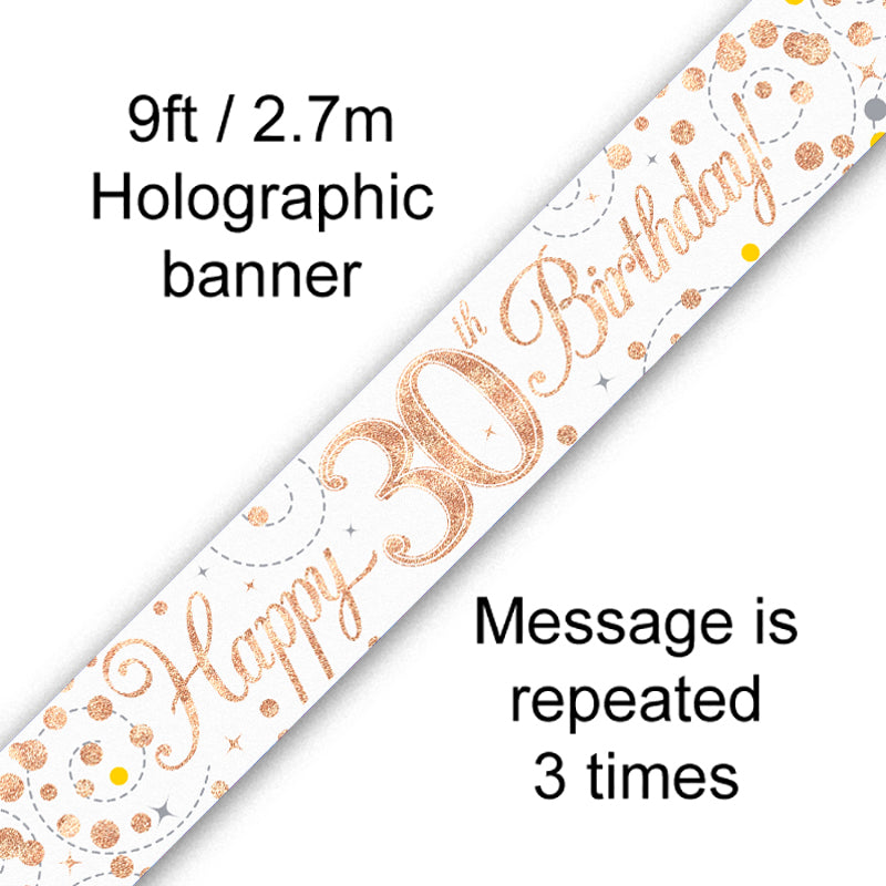 9ft Sparkling Fizz 30th Birthday Banner White & Rose Gold