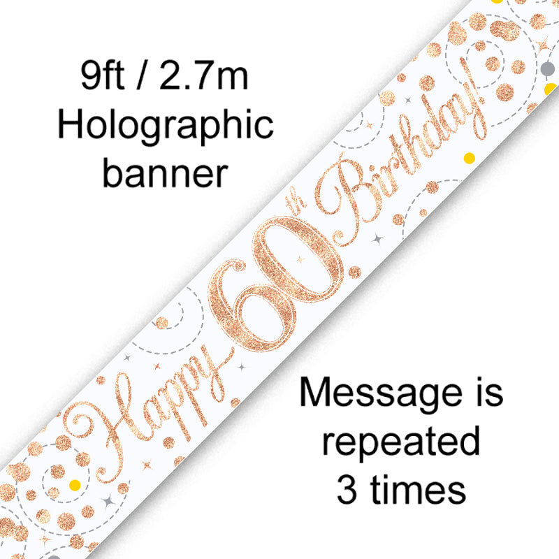9ft Sparkling Fizz 60th Birthday Banner Rose Gold & White