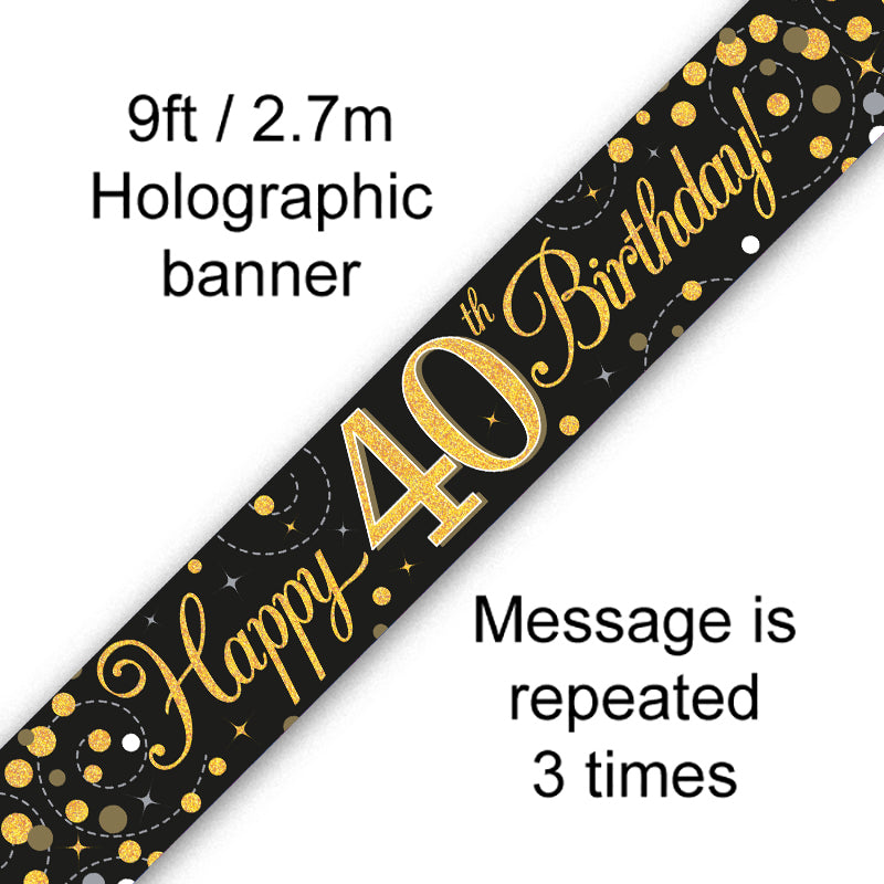 9ft Sparkling Fizz 40th Birthday Banner Black & Gold