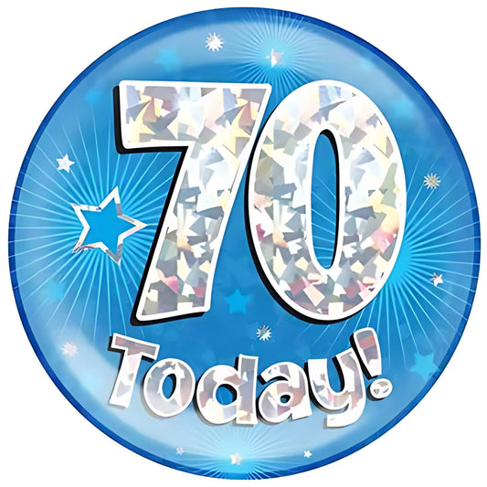 70 Today Blue Jumbo Birthday Badges 6 Inches | Merthyr Tydfil | Why Not Shop Online