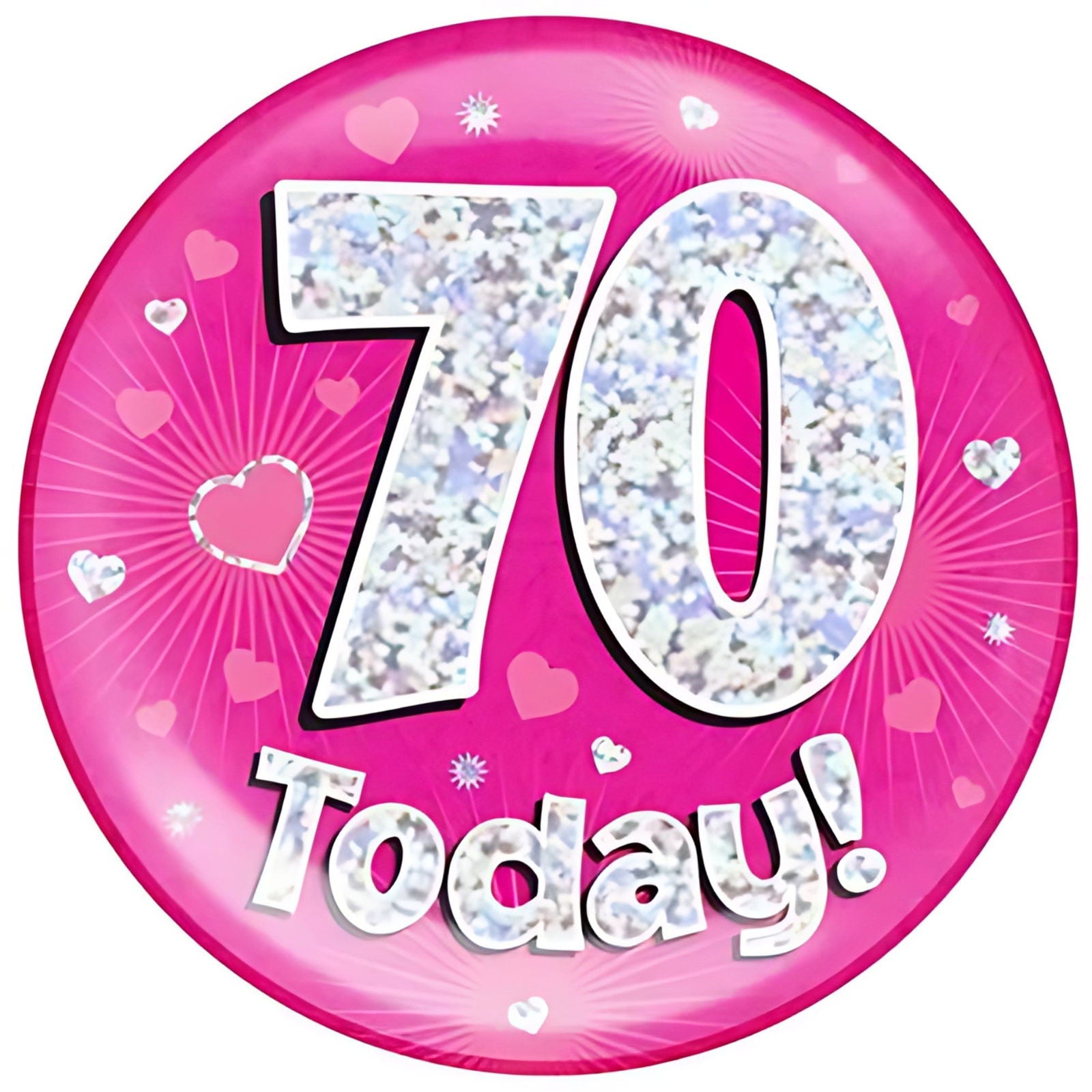 70 Today Pink Jumbo Birthday Badges 6 Inches | Merthyr Tydfil | Why Not Shop Online