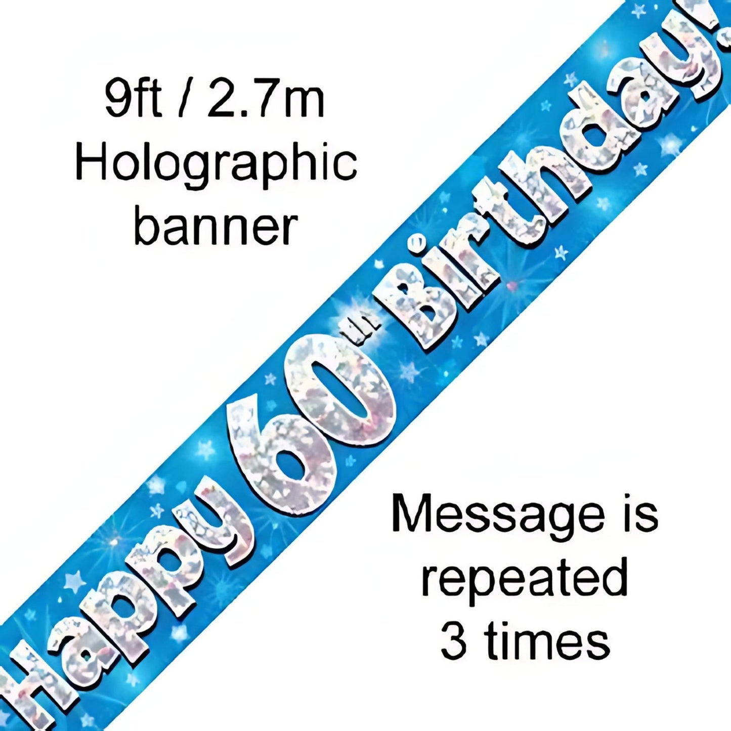 9ft Blue Holographic 60th Birthday Banner | Merthyr Tydfil | Why Not Shop Online