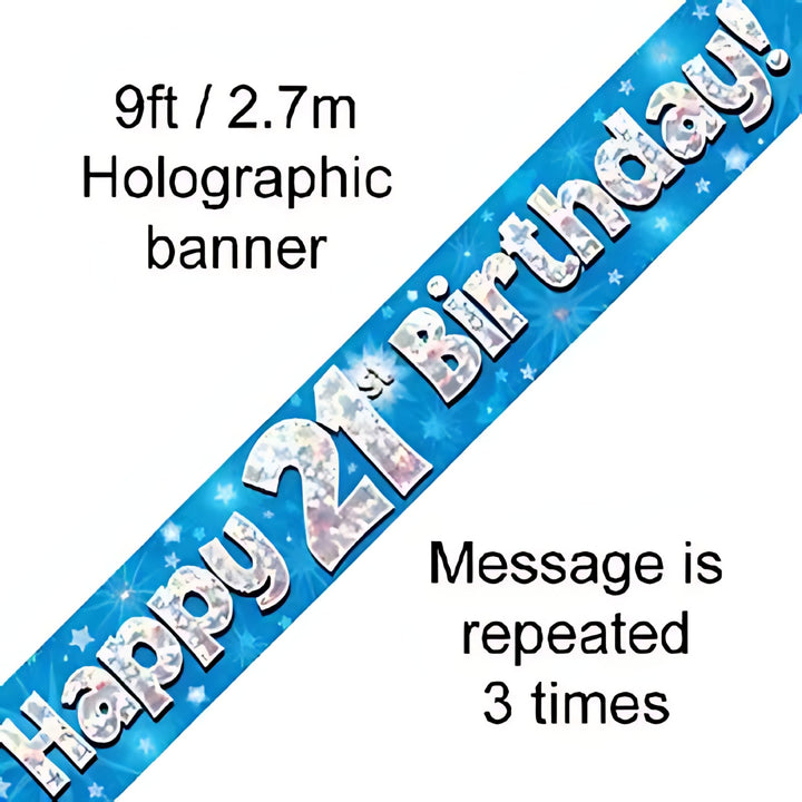 9ft Blue Holographic Happy 21st Birthday Banner | Merthyr Tydfil | Why Not Shop Online