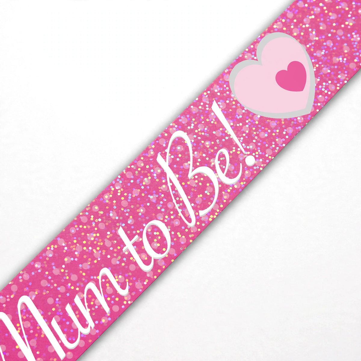 close-up of Mum To Be banner showing holographic silver finish and printed text