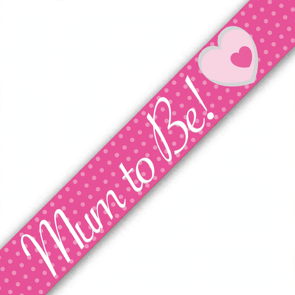 9ft Mum To Be banner with holographic silver finish and Mum To Be text