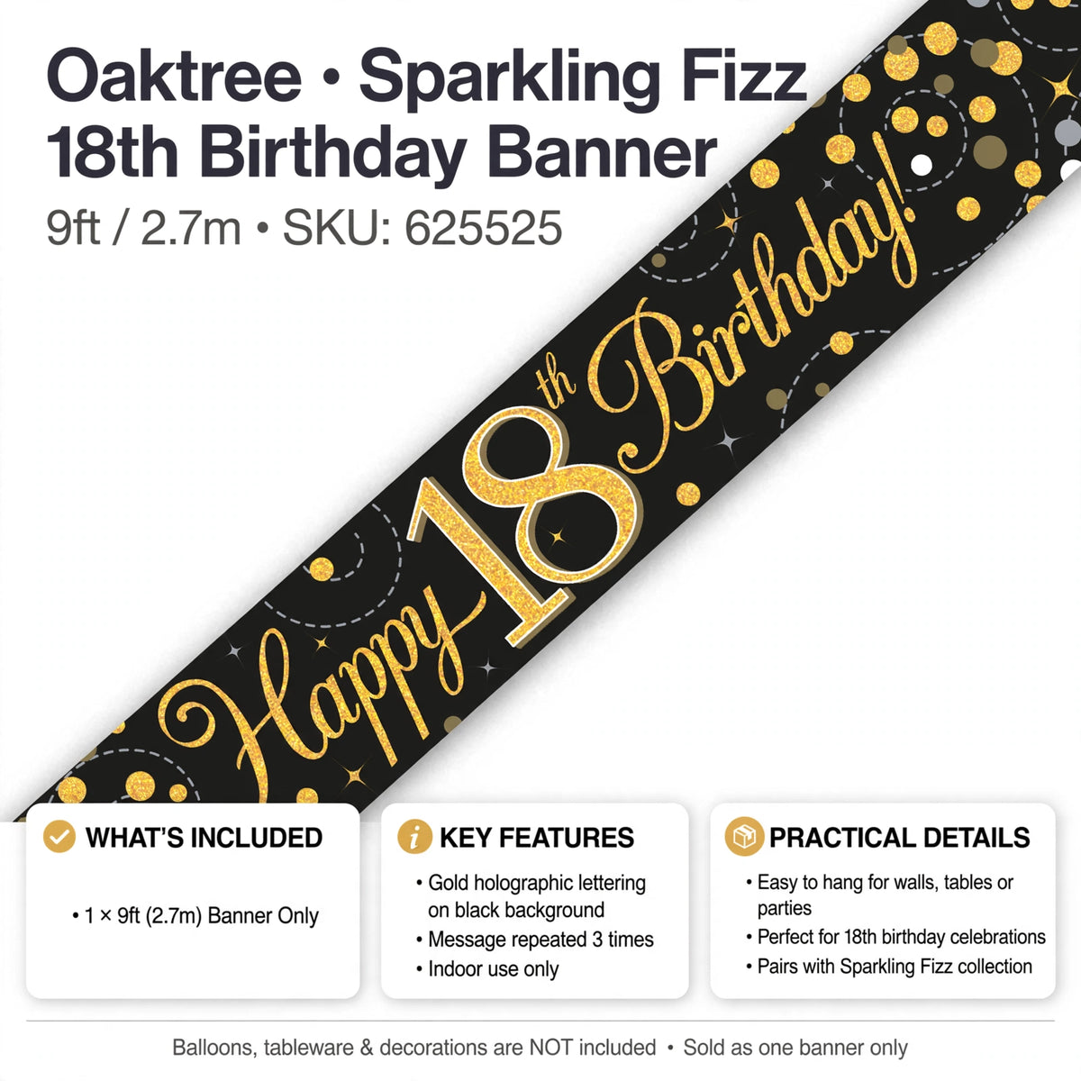 The Sparkling Fizz 18th Birthday Banner is designed for indoor use and adds focus to birthday celebrations