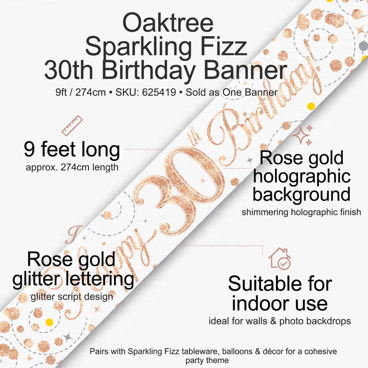 Features of the 9ft Sparkling Fizz 30th Birthday Banner in white and rose gold