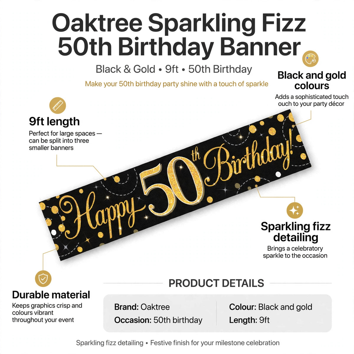 Banner features 9ft length, black and gold colours, sparkling fizz detailing, and durable material