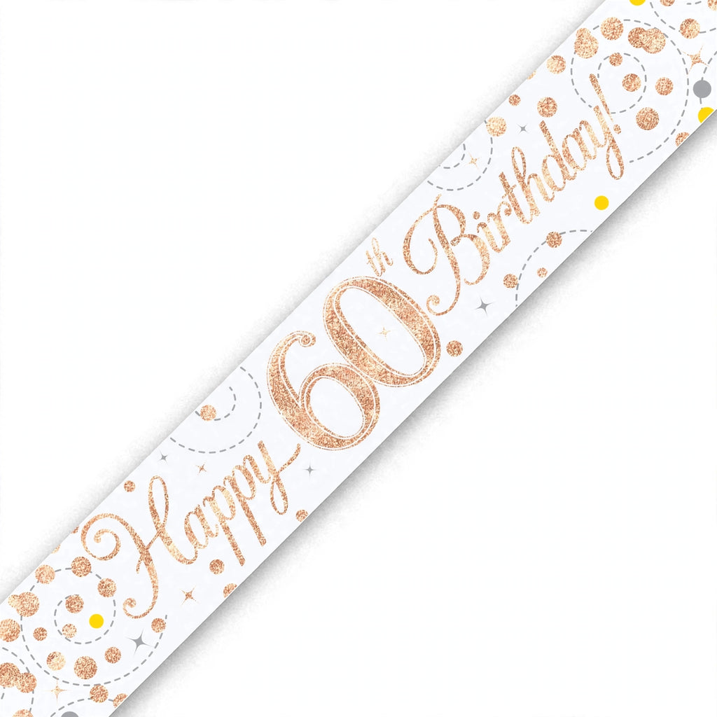 Oaktree Sparkling Fizz 60th Birthday Banner in rose gold and white with sparkling fizz design