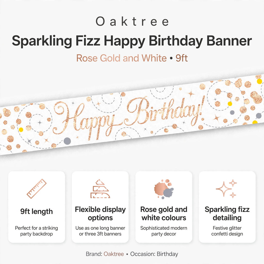 Banner features 9ft length, rose gold and white colours, sparkling fizz detailing, and flexible display options