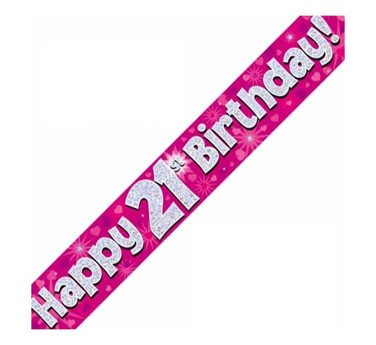 9ft Pink Holographic 21st Birthday Banner