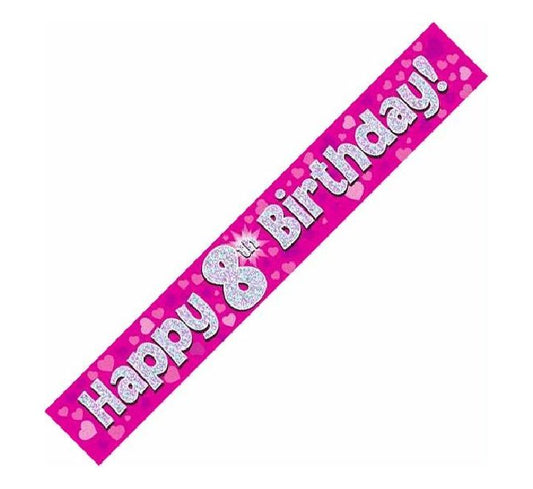 9ft Pink Holographic 8th Birthday Banner