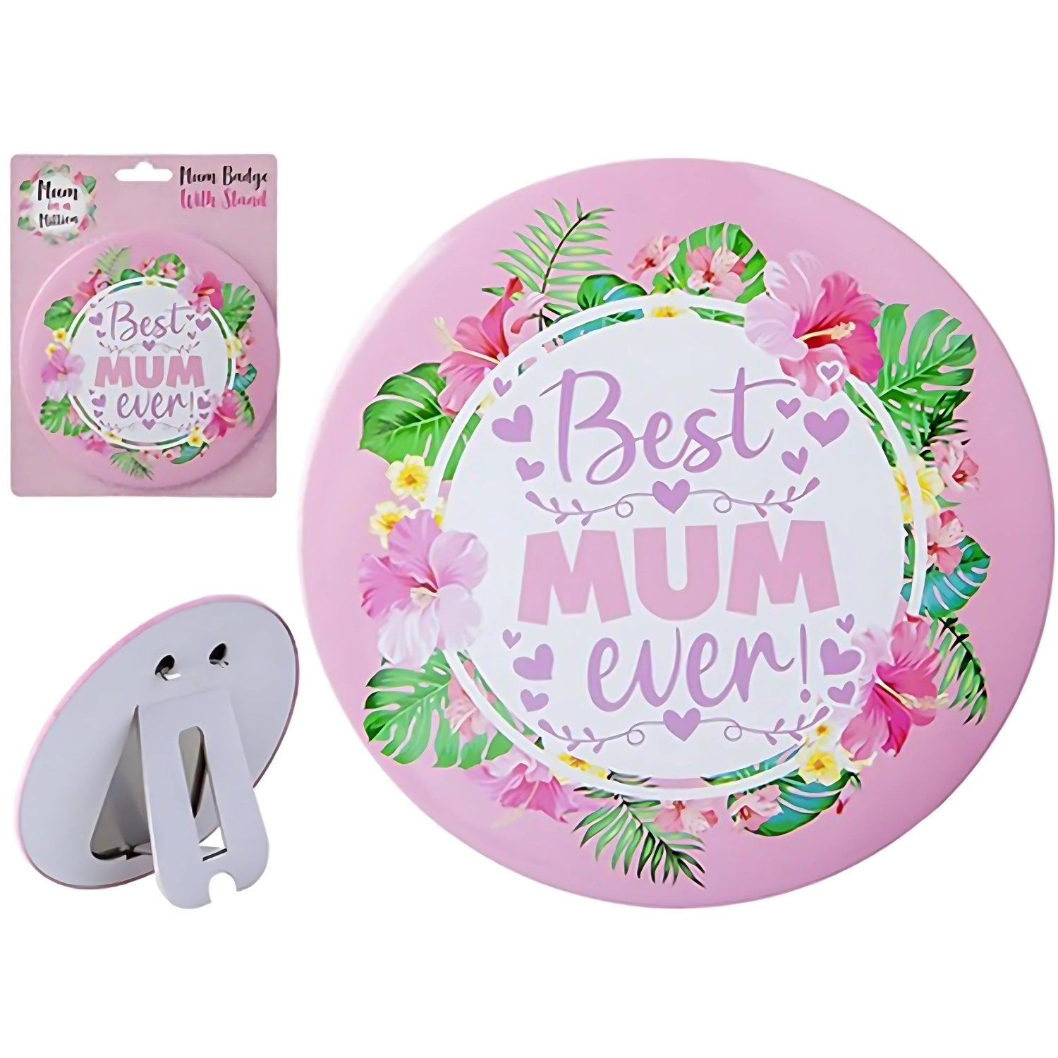 Best Mum Ever Jumbo Pink Badge 15cm | Merthyr Tydfil | Why Not Shop Online