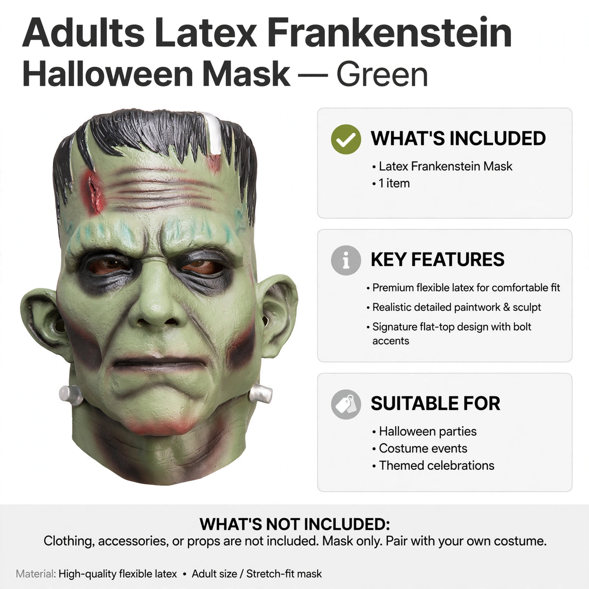 Mask only; pair with your own costume for complete transformation