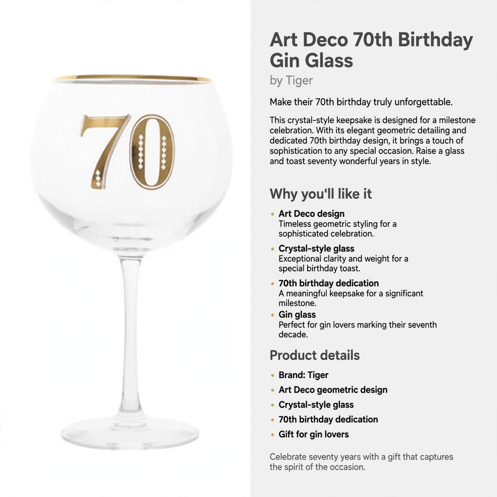 Information about the glass as a keepsake for a 70th birthday and a gift for gin lovers