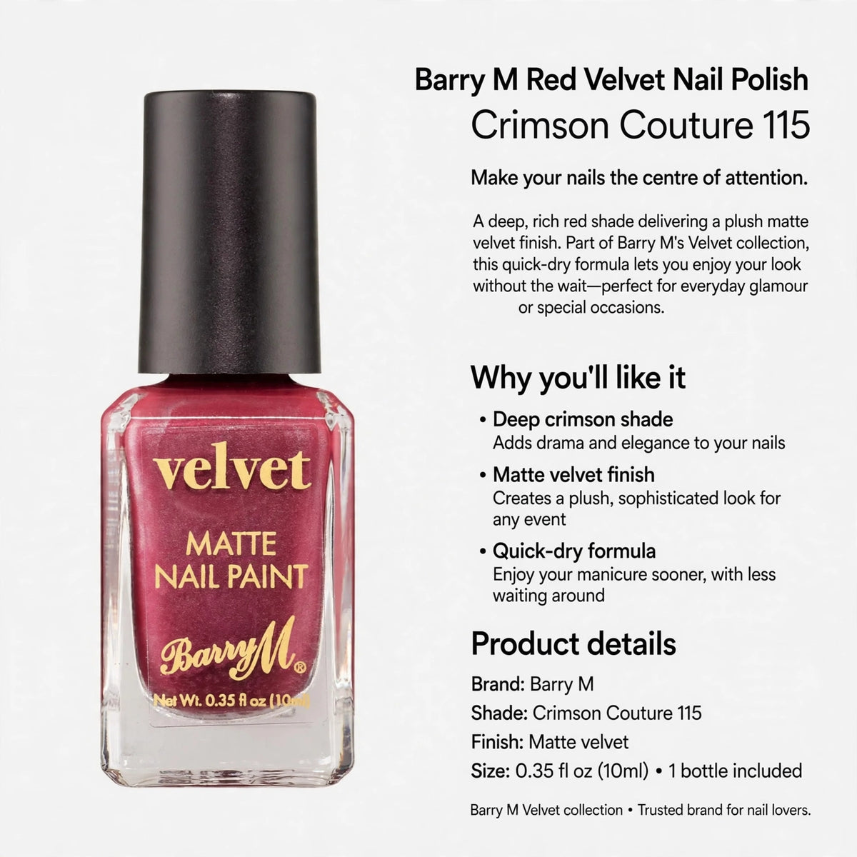 Information on quick-dry formula and matte velvet finish of Barry M Red Velvet Nail Polish