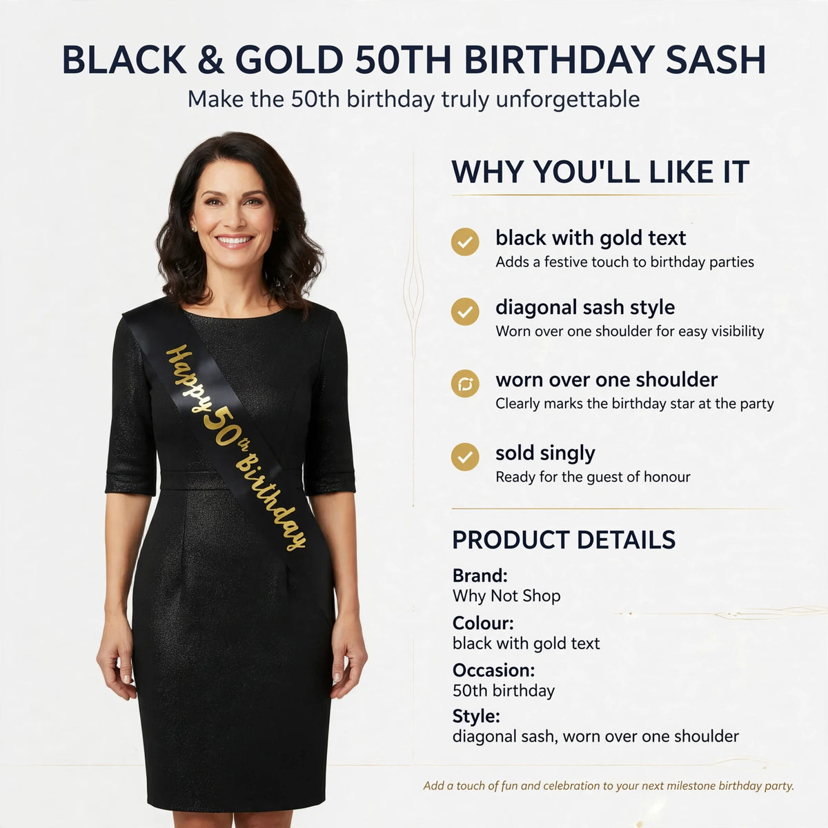 Infographic showing black and gold 50th birthday sash features including diagonal style and gold text