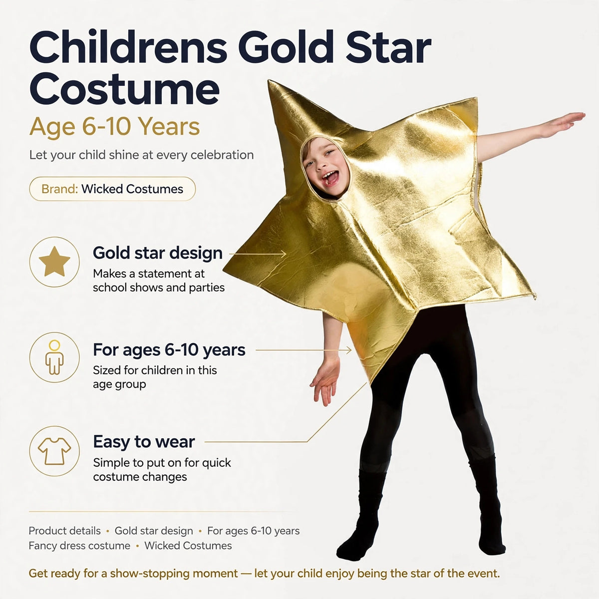 Infographic showing gold star design and age range 6-10 years for the costume