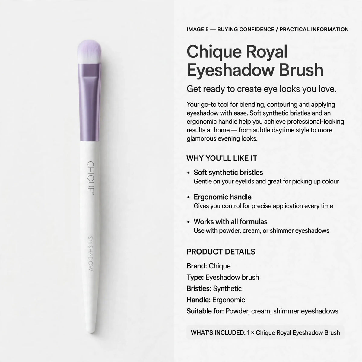 Chique Royal Eyeshadow Brush suitable for powder, cream, and shimmer eyeshadows