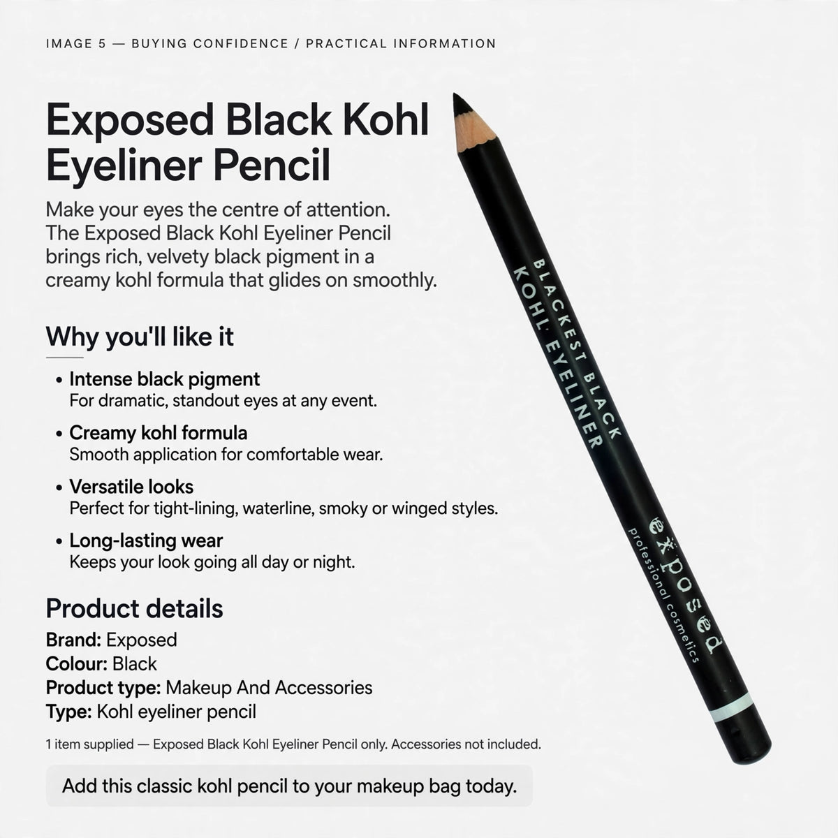 Information about intense black pigment, smooth application, versatile styles, and long-lasting wear