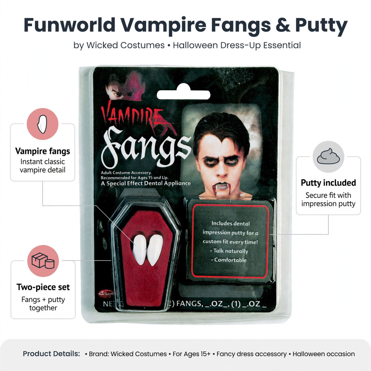Infographic showing vampire fangs and included putty in two-piece set