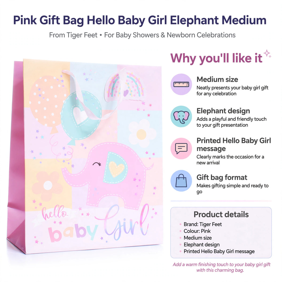 Features medium size, elephant design, printed Hello Baby Girl message, and gift bag format