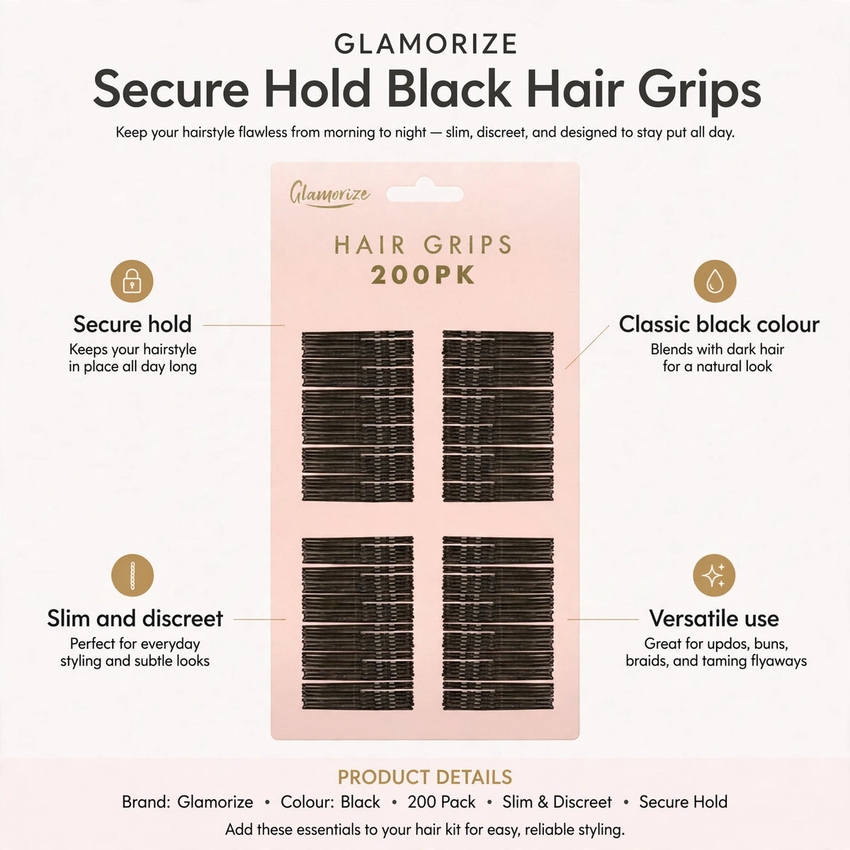 Infographic showing secure hold, classic black colour, slim and discreet design, and versatile use of hair grips