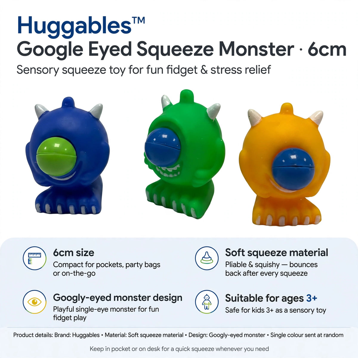Infographic showing 6cm size, soft squeeze material, googly-eyed monster design, suitable for ages 3 and up
