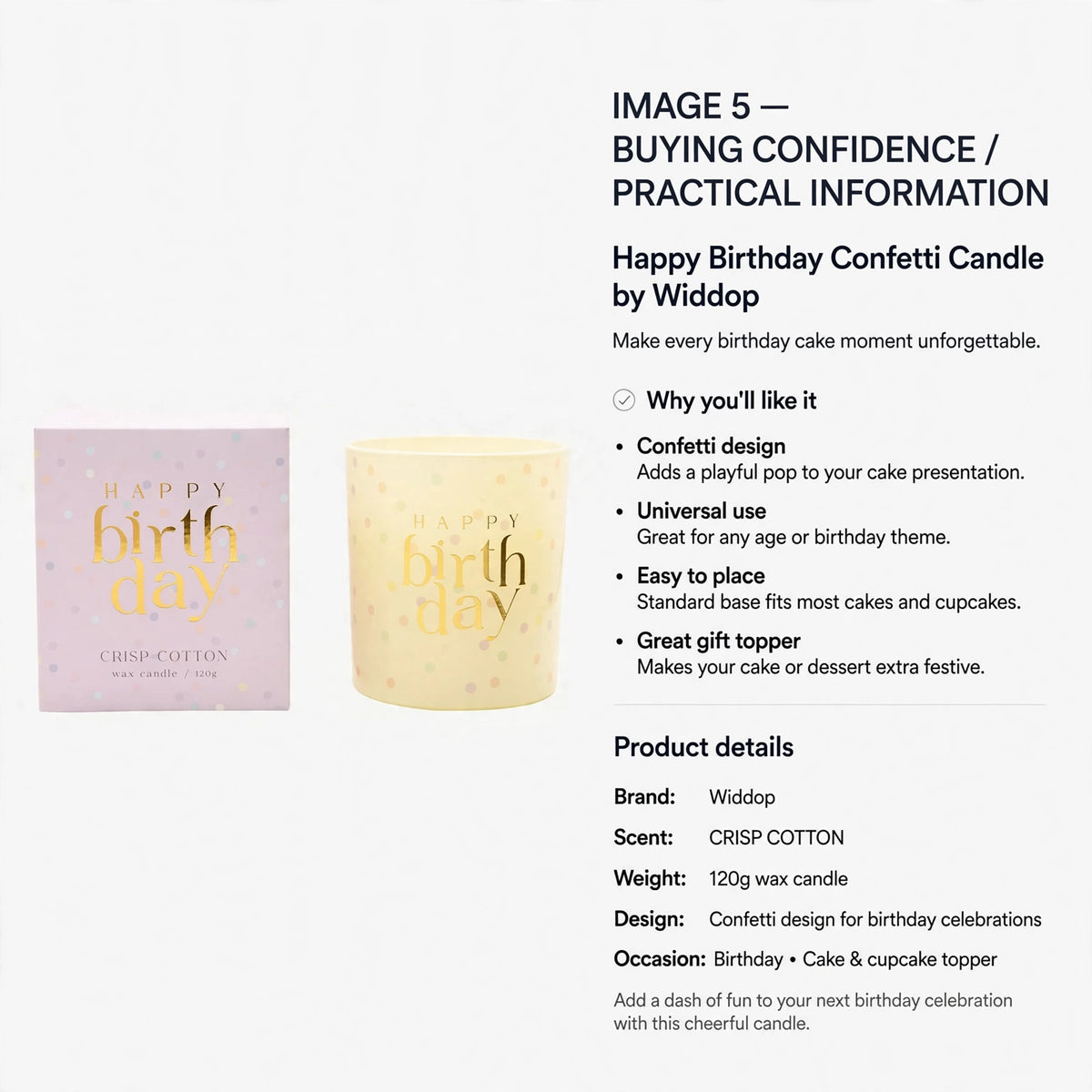 Happy Birthday Confetti Candle suitable for any age or birthday theme with easy placement on cakes