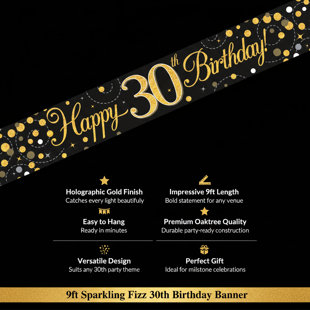 9ft Sparkling Fizz Happy 30th Birthday Banner in black and gold holographic – premium party decoration featuring gold confetti dots, easy to hang, 9ft length, ideal for milestone birthday celebrations