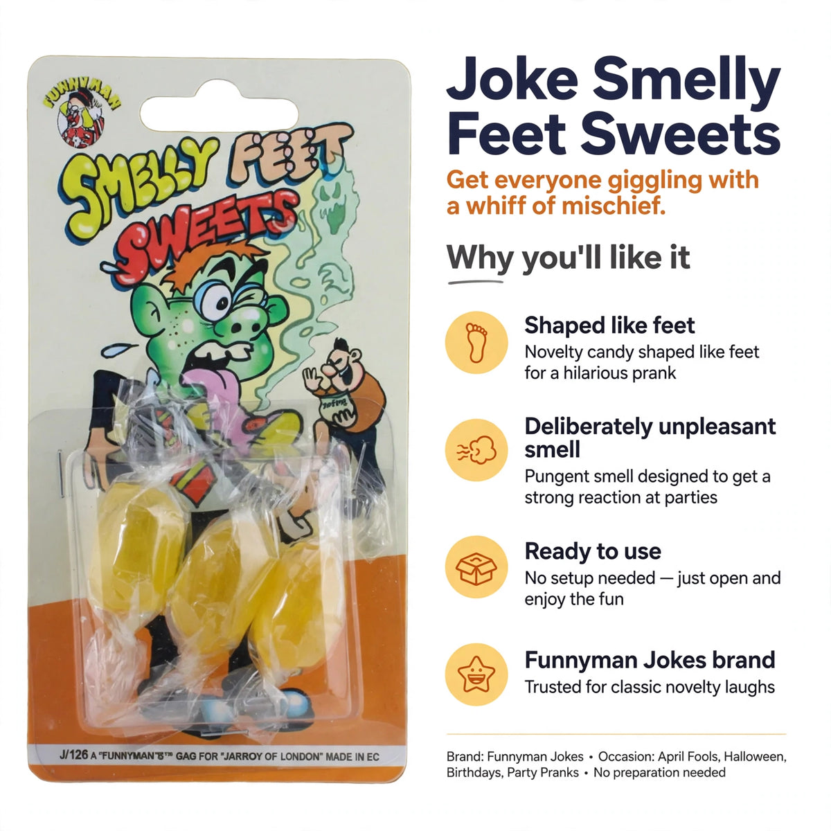 Infographic showing features of Joke Smelly Feet Sweets including foot shape, unpleasant smell, ready to use, and Funnyman Jokes brand