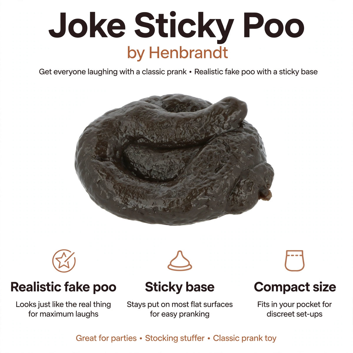 Features of Joke Sticky Poo including realistic appearance, sticky base, and compact size