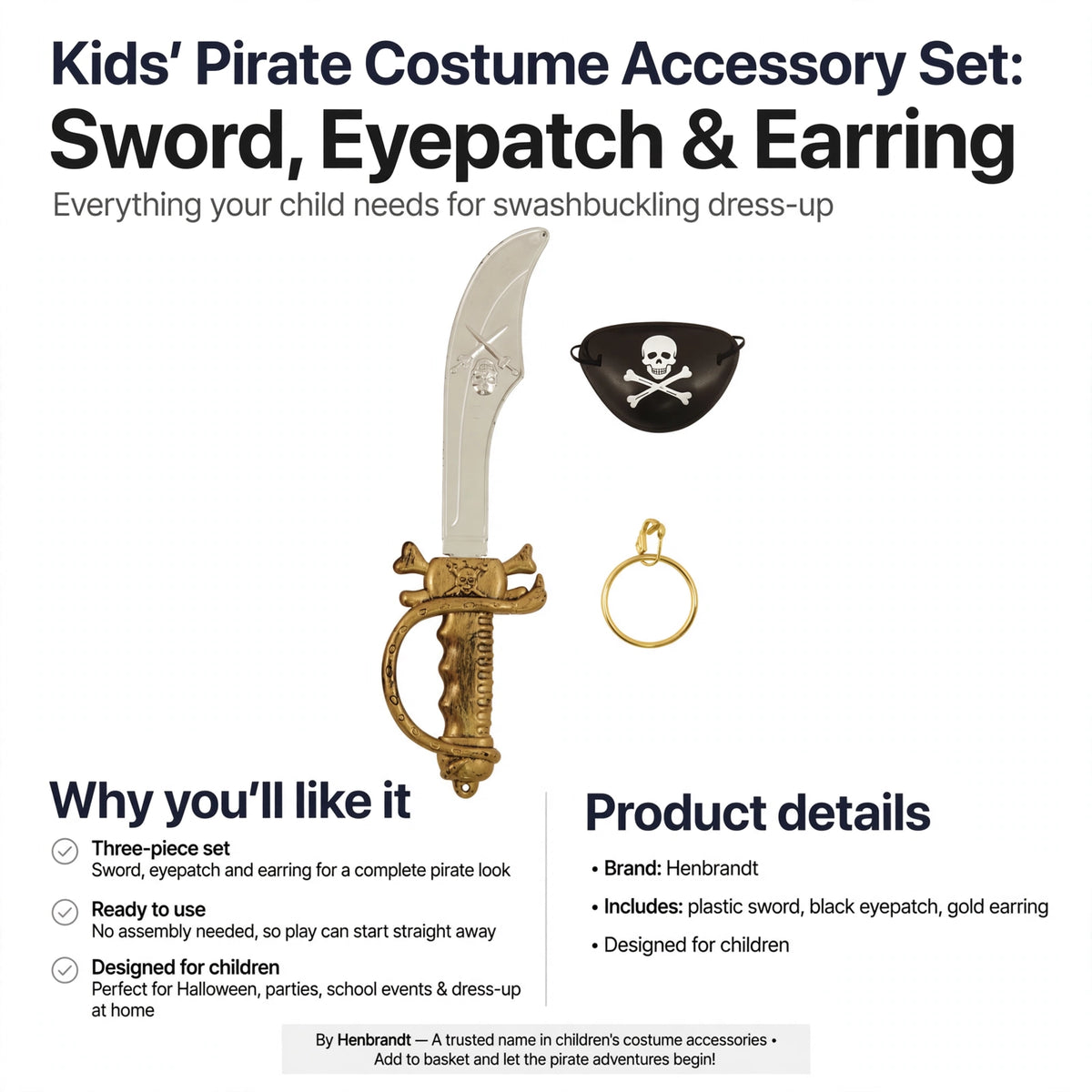 Kids' pirate accessory set ready to use with no assembly needed for Halloween and parties