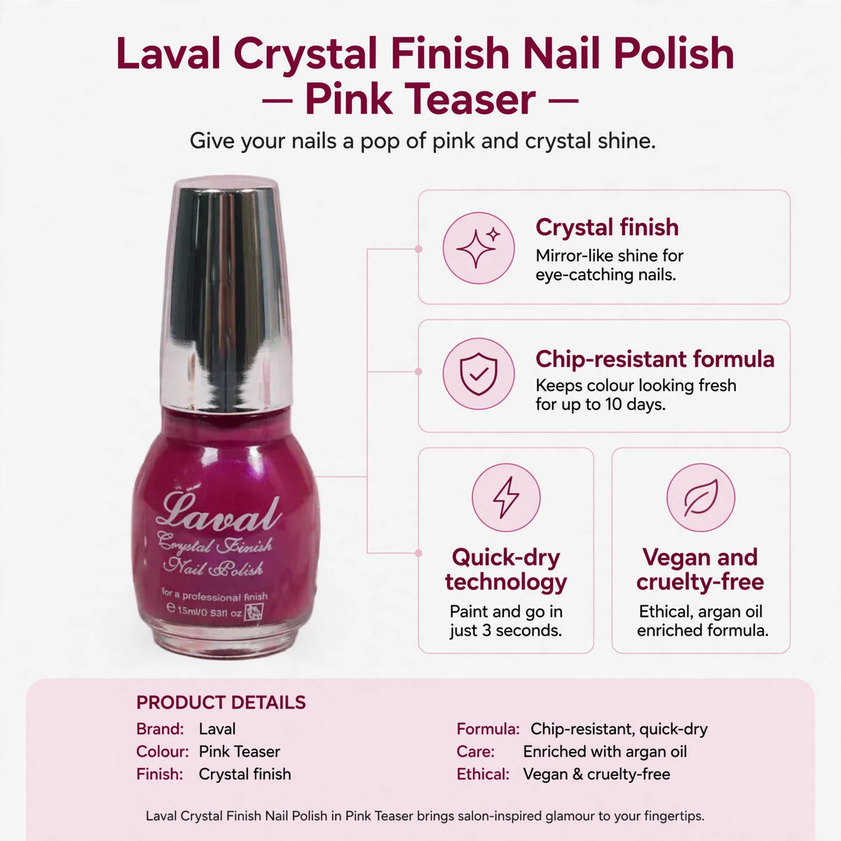 Infographic showing crystal finish shine, chip-resistant formula, quick-dry technology, and vegan cruelty-free attributes