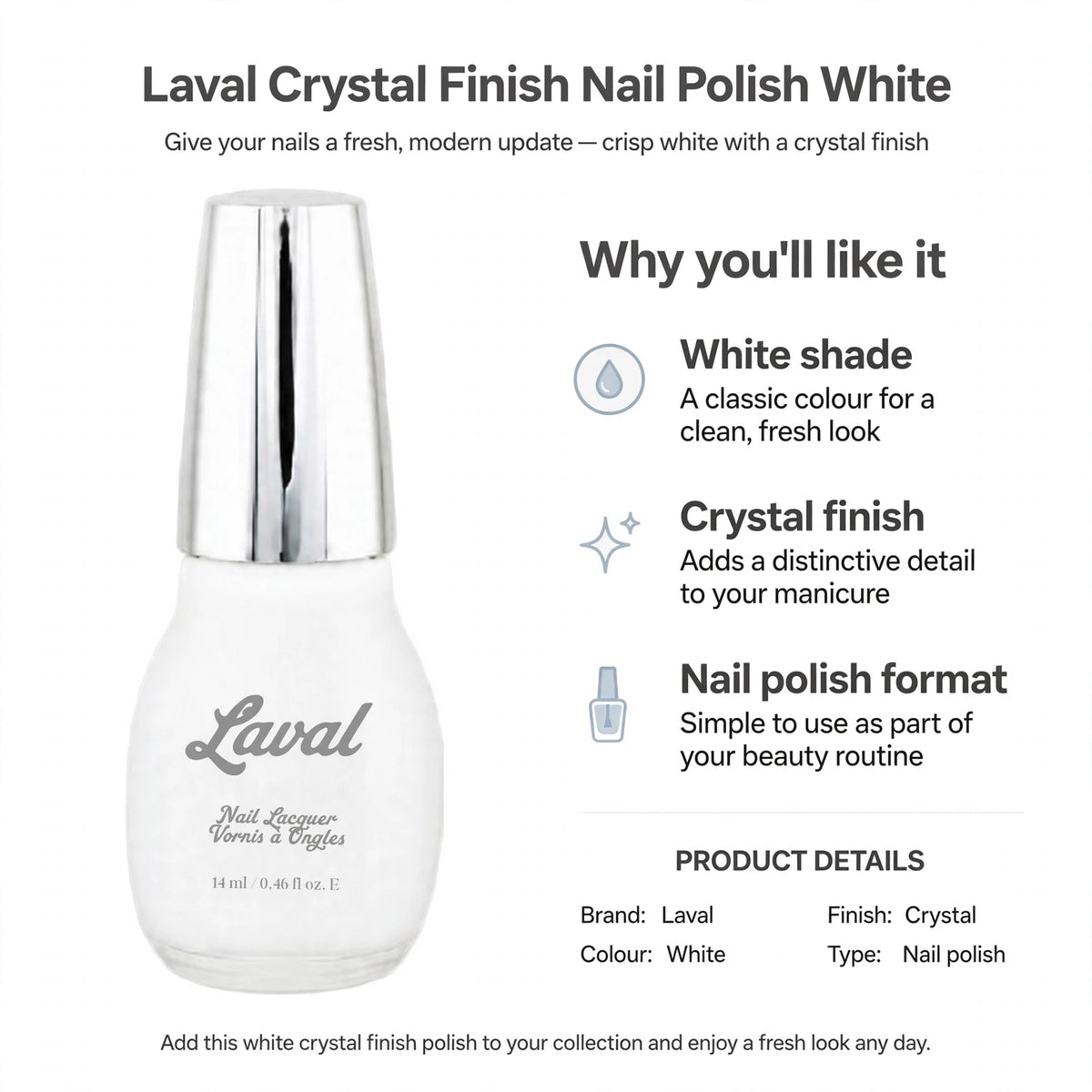 Infographic showing white shade, crystal finish, and nail polish format features