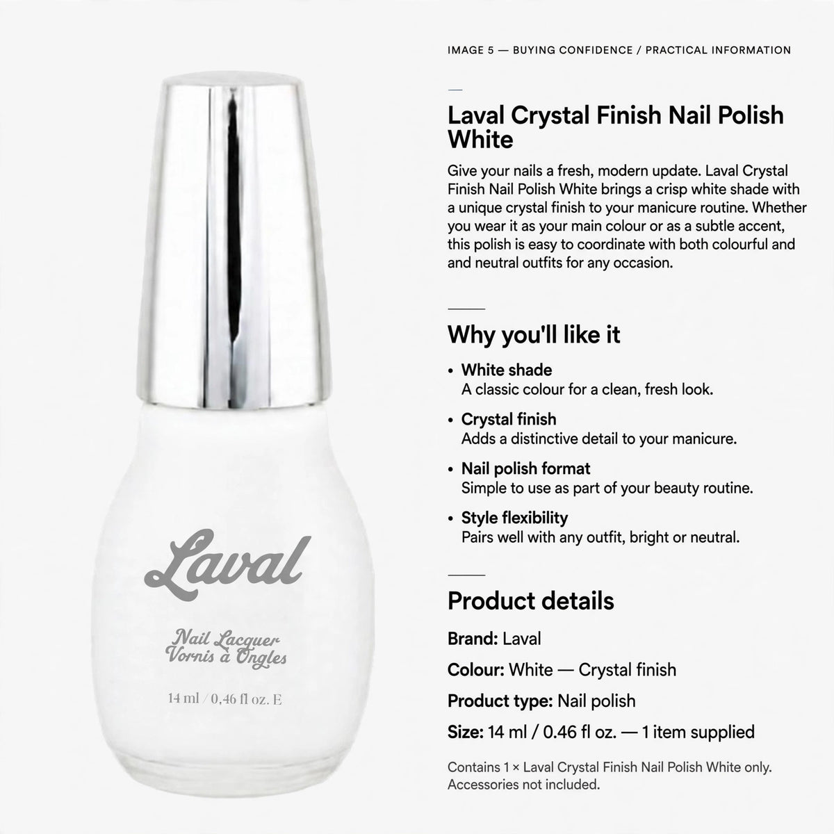 Information about white shade, crystal finish, and style flexibility of the nail polish