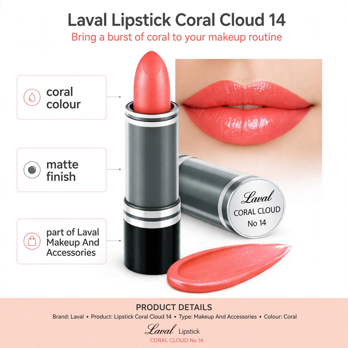 Features of Laval Lipstick Coral Cloud 14 including coral colour and matte finish