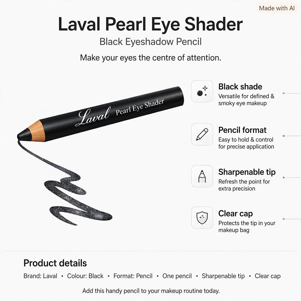 Features of Laval Pearl Eye Shader including black shade, pencil format, sharpenable tip, and clear cap