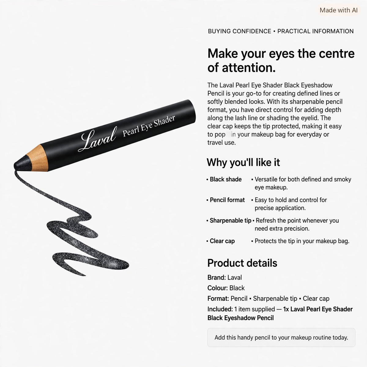 Laval Pearl Eye Shader Black Eyeshadow Pencil with clear cap for tip protection and easy travel