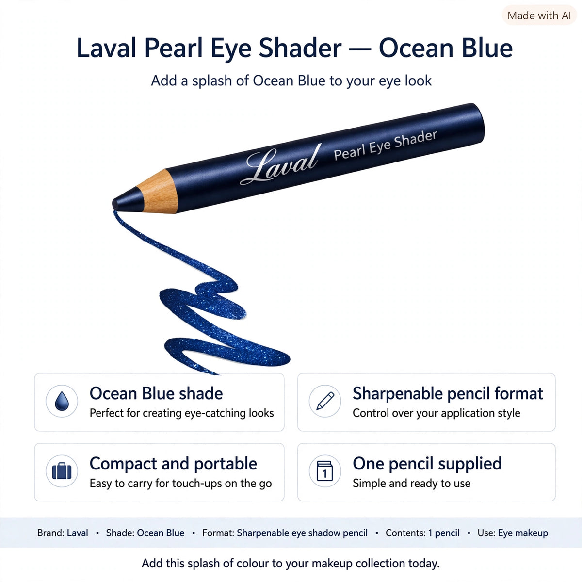 Features of Laval Pearl Eye Shader including Ocean Blue shade, sharpenable pencil, compact and portable design