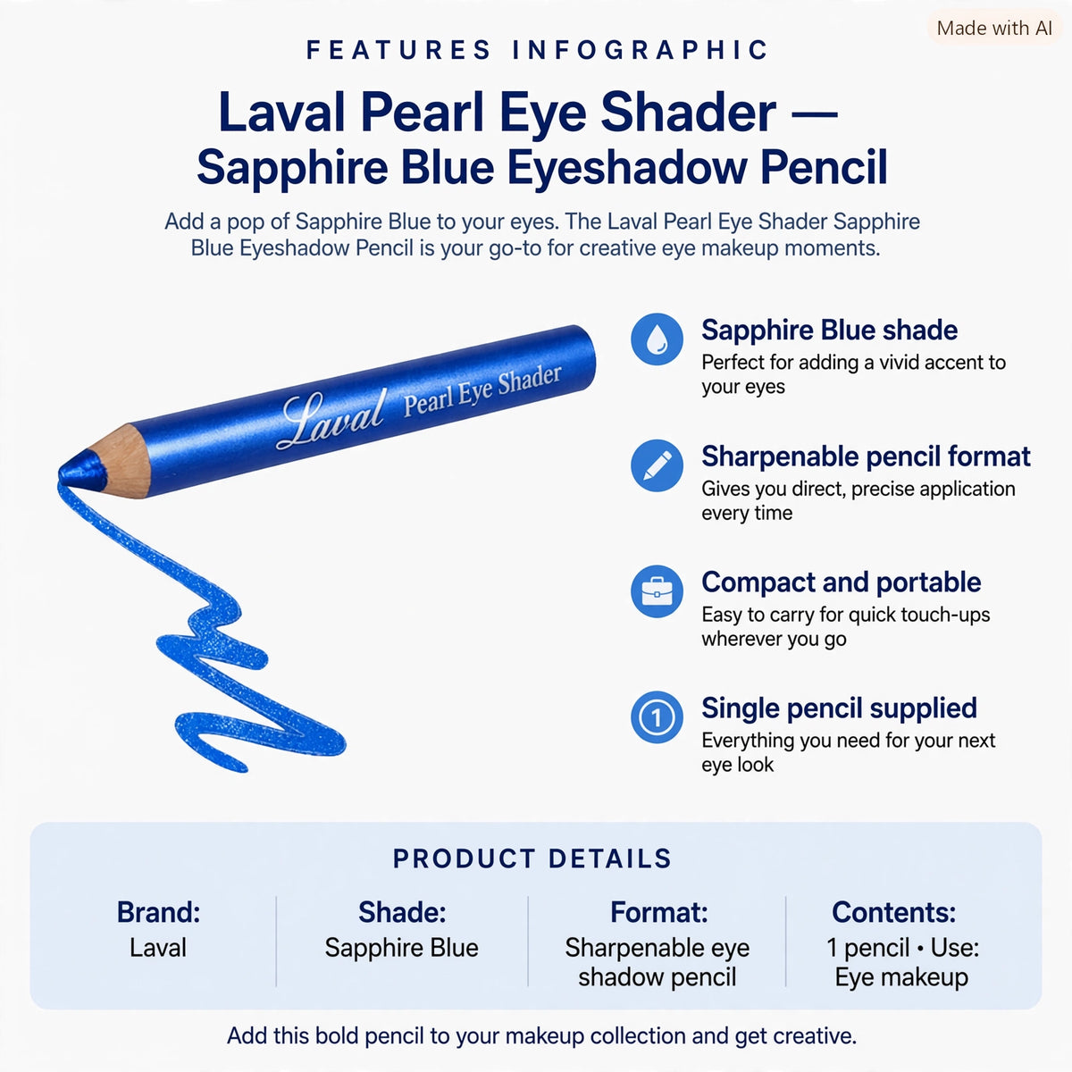Infographic showing Sapphire Blue shade, sharpenable pencil format, compact size, and single pencil supply