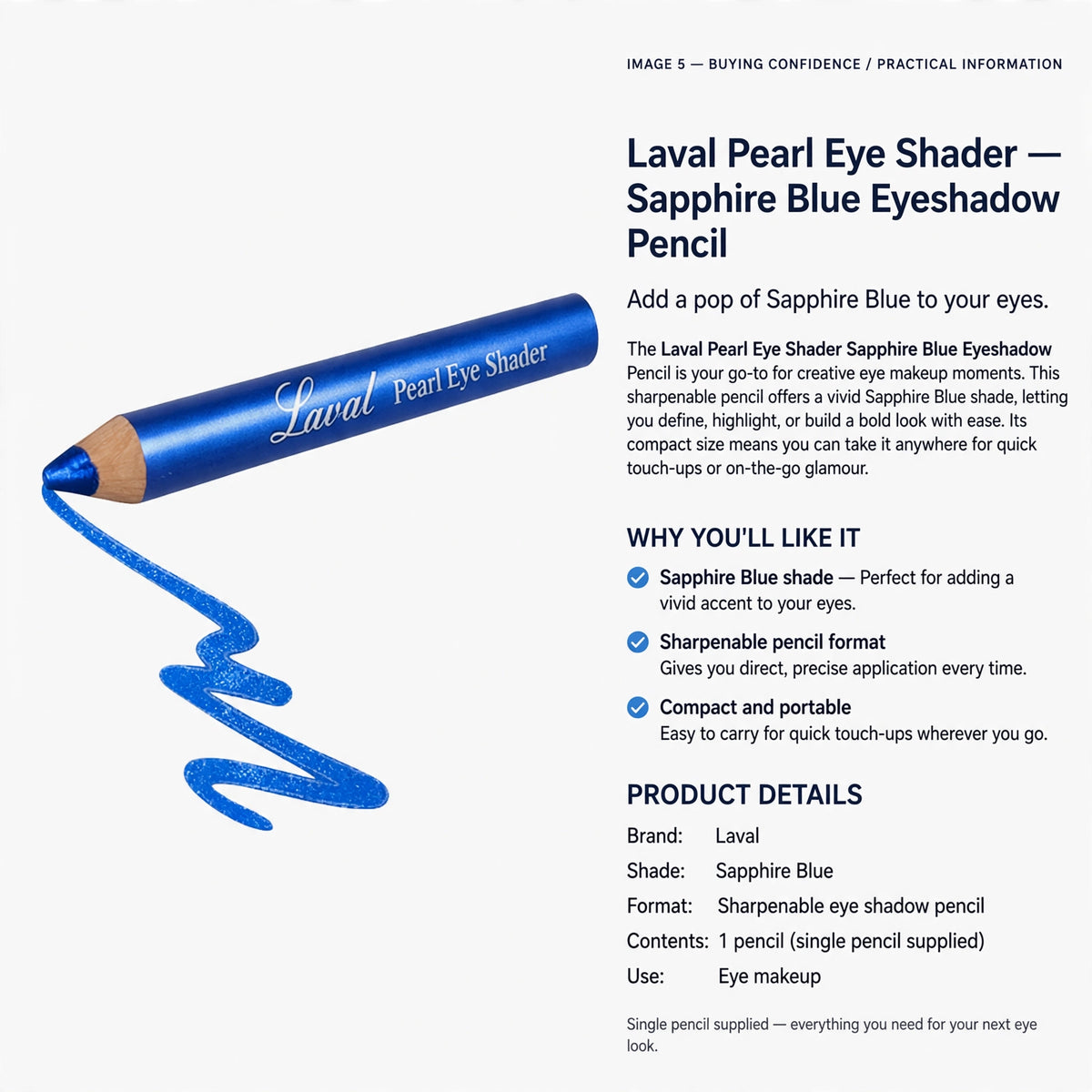Information on Sapphire Blue shade, sharpenable pencil format, compact size, and single pencil included